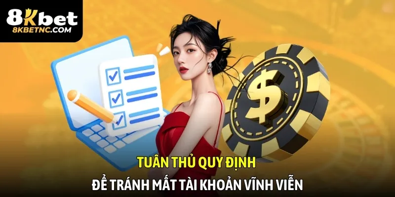 Tuân thủ quy định để tránh mất tài khoản vĩnh viễn