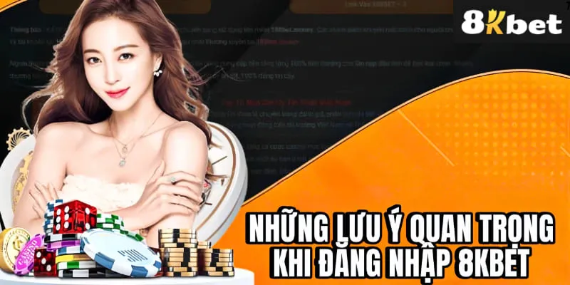 Những điều cần đặc biệt chú ý khi đăng nhập